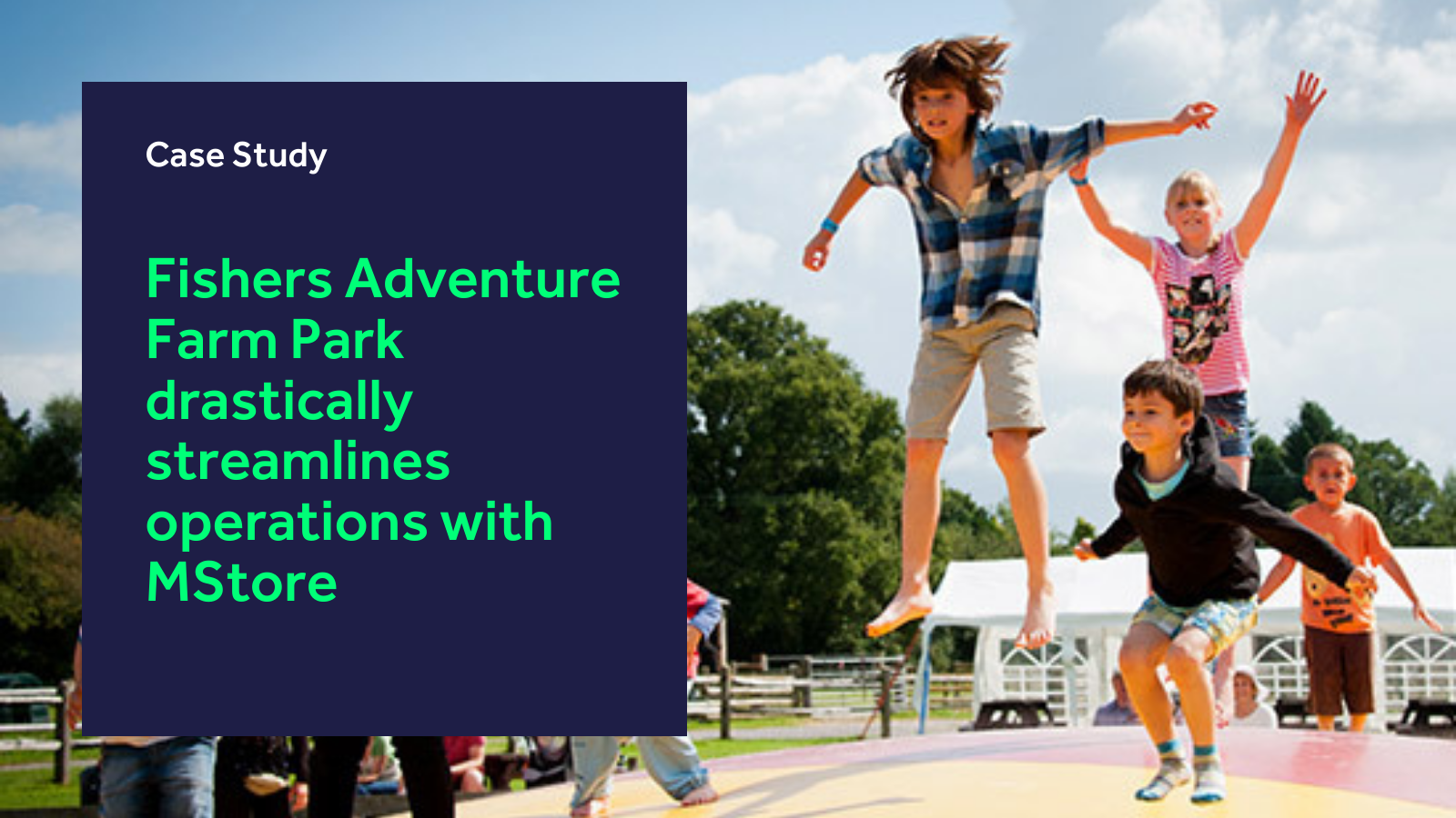 Fishers Adventure Farm Park drastically streamlines operations with MStore Fishers Adventure Farm Park drastically streamlines operations with MStore