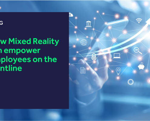 How Mixed Reality can empower employees on the frontline