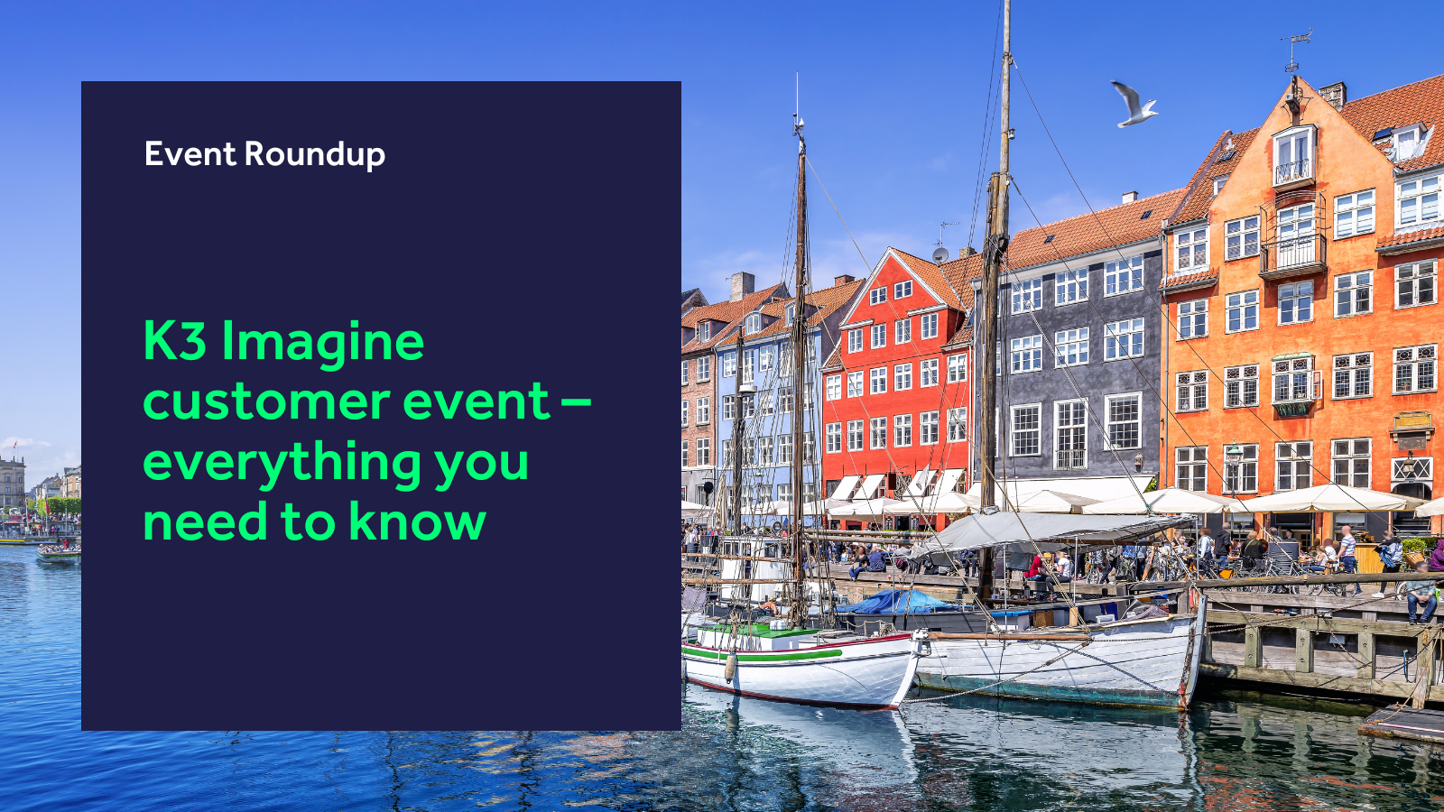 K3 Imagine Customer Event – Roundup