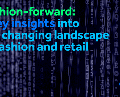 Fashion-forward: 5 key insights the changing landscape of fashion and retail