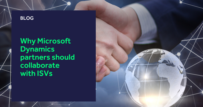 Why Microsoft Dynamics partners should collaborate with ISVs blog header