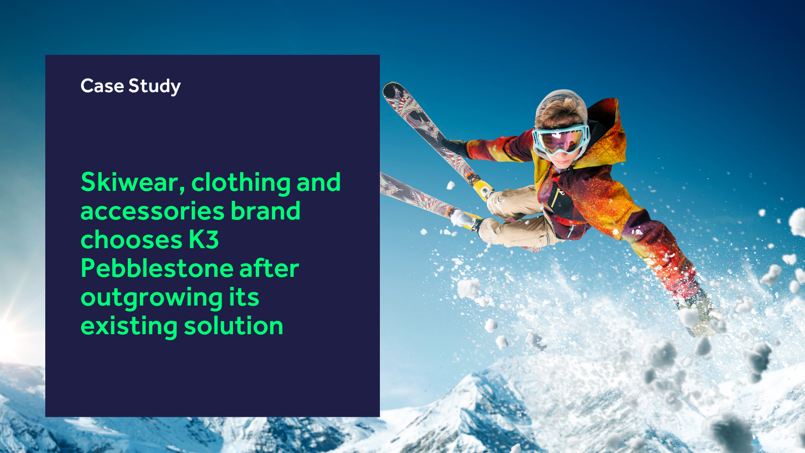 Skiwear, clothing and accessories brand chooses K3 Pebblestone after outgrowing its existing solution blog header
